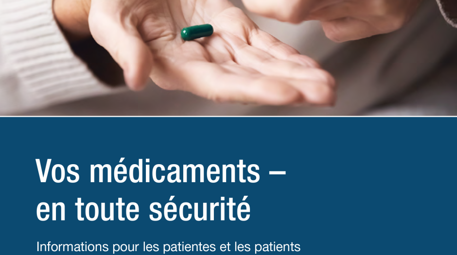 Vos médicaments – en toute sécurité